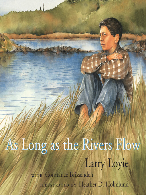 Cover image for As Long as the Rivers Flow